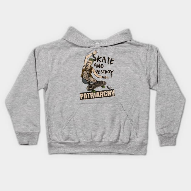 Skate and destroy the patriarchy Kids Hoodie by aLouro